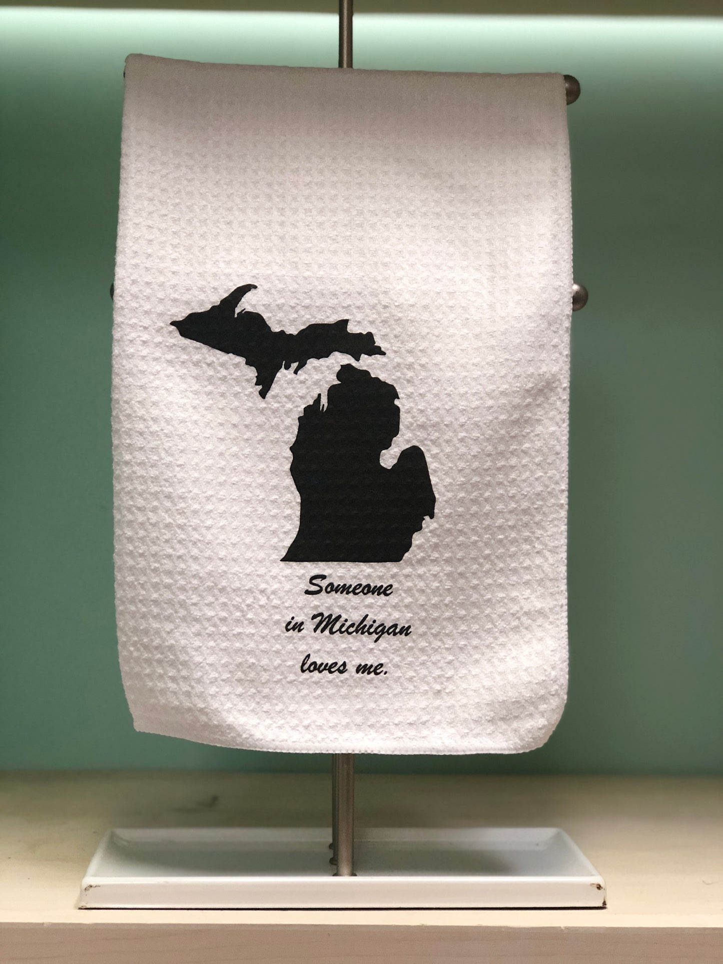 Someone In Michigan Misses You Kitchen Tea Towel