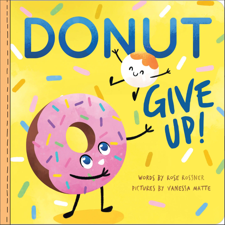 Donut Give Up Kids Book