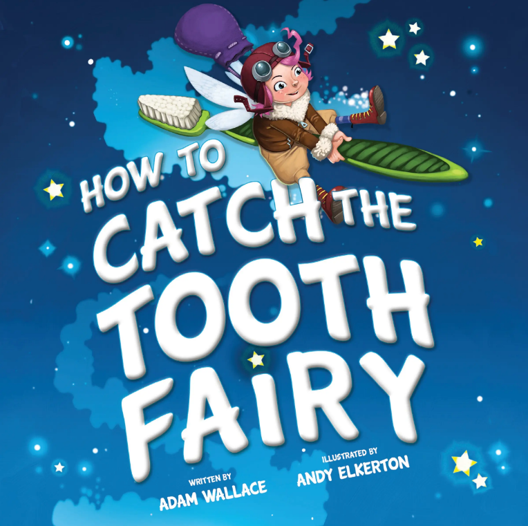 How to Catch the Tooth Fairy Kids Book