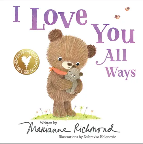 I Love You All Ways Kids Book