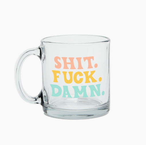 F*ck, Shit, Damn Glass Coffee Cup