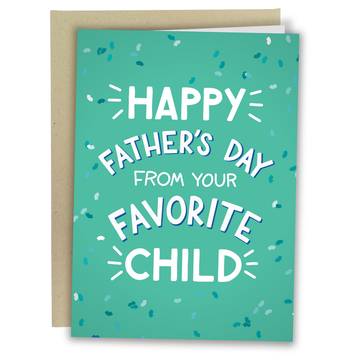 Dad's Favorite Child Father's Day Card
