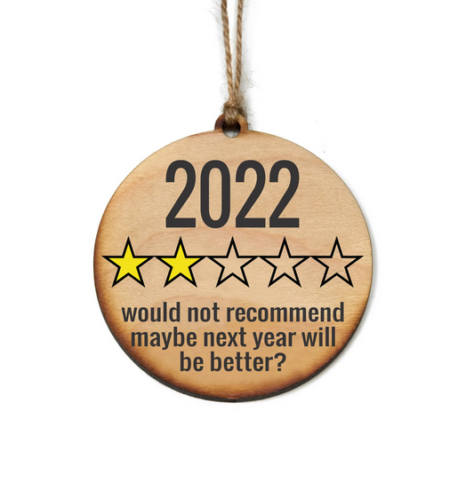 Would Not Recommend 2022 Christmas Ornaments Xmas