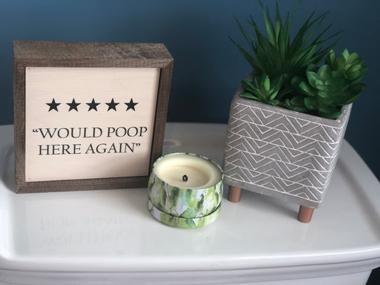 Would Poop Here Again 5 Stars Wood Home Sign