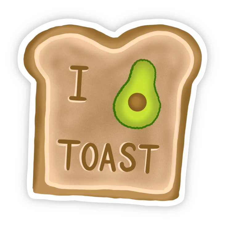 I Love Avocado Toast Sticker